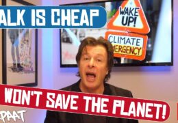 When it Comes to Actually Tackling Climate Breakdown – Talk is Cheap